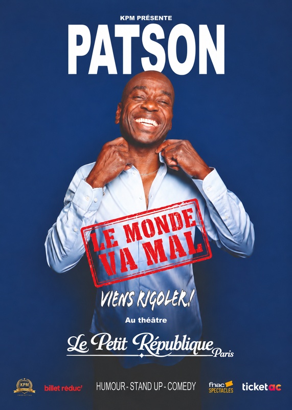 Le Monde Va Mal - Patson